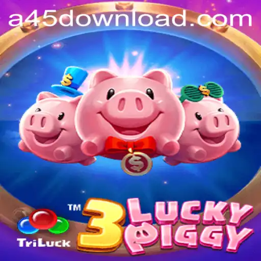 Discover the Exciting World of 3LUCKYPIGGY on A45.VIP